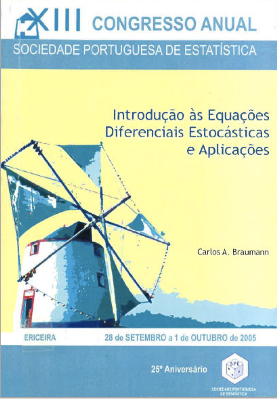 Introdução às Equações Diferenciais Estocásticas e Aplicações