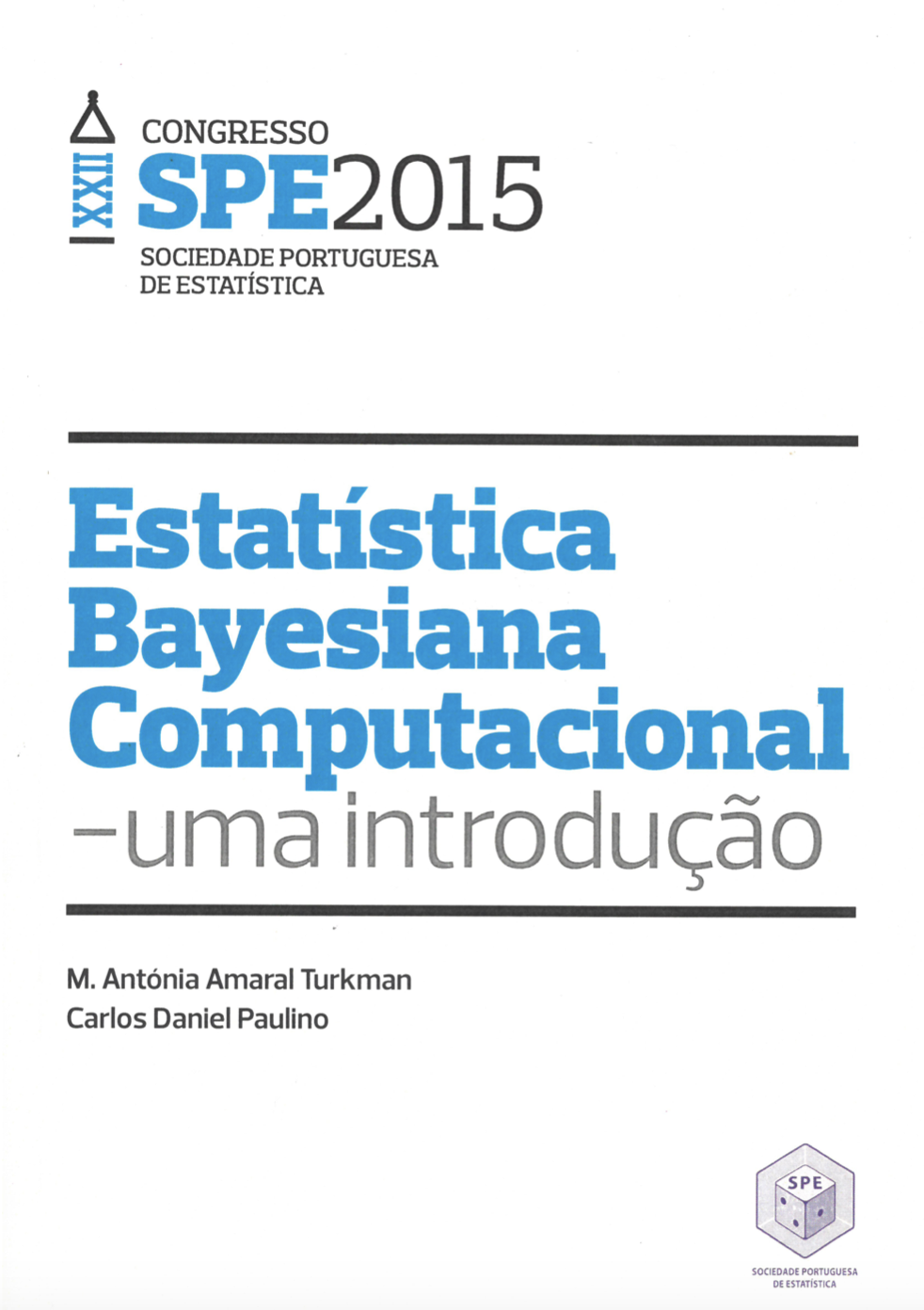 Estatística Bayesiana Computacional - uma introdução